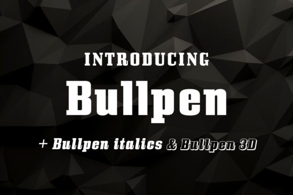 Bullpen Font: Bold Slab Serif for Campaigns
