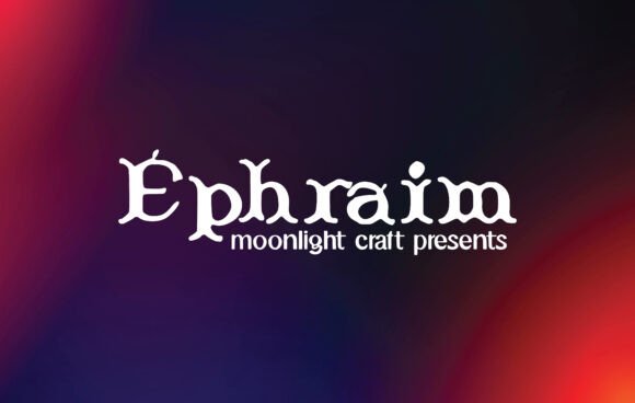 Ephraim: A Bold Blackletter Font for Handmade Brands