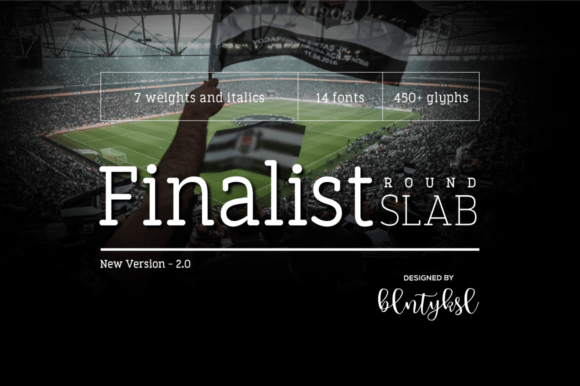 Finalist Round Slab: The Perfect Typeface for Handmade Brands