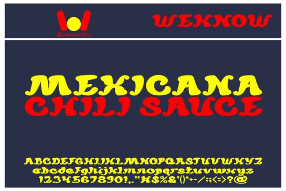Mexicana Chili Sauce: A Bold Slab Serif Font for Branding