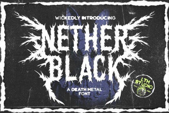 Nether Black: The Aggressive Display Font for Bold Marketing