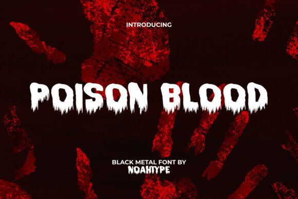 Poison Blood Font: A Bold Blackletter for Editorial Design