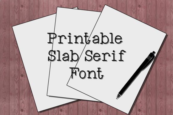 Printable: The Slab Serif Font for Handmade Brands