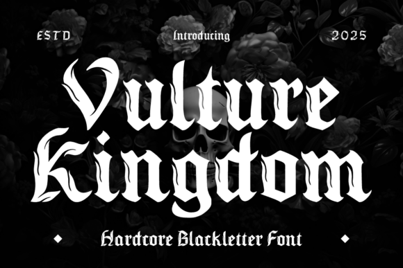 Vulture Kingdom Font: A Hardcore Blackletter for Bold Campaigns